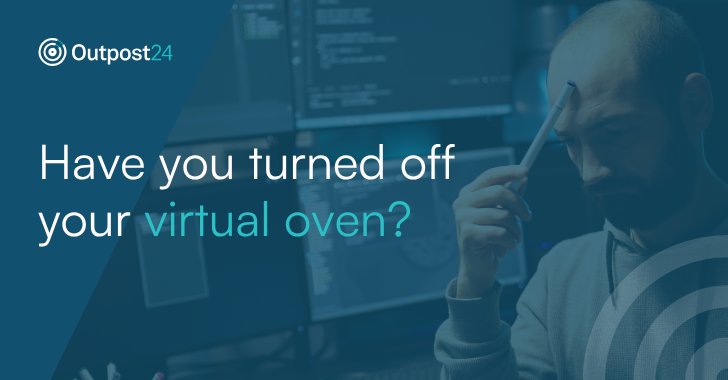 Have you turned off the virtual oven?